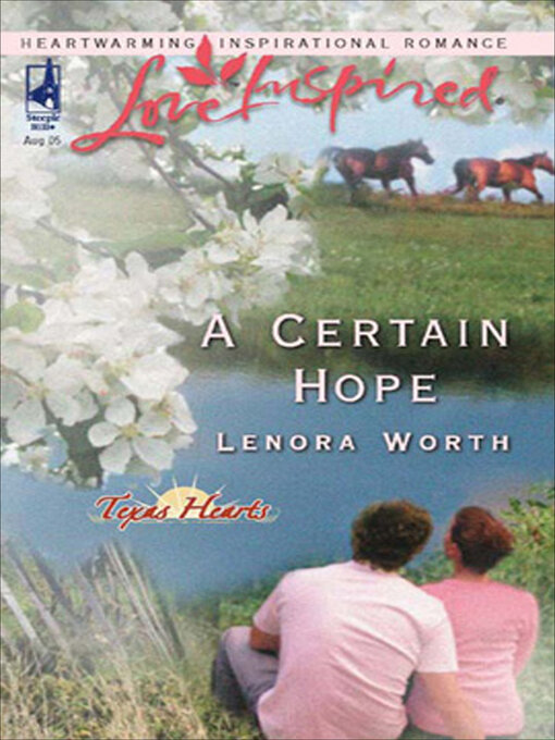 Title details for A Certain Hope by Lenora Worth - Available